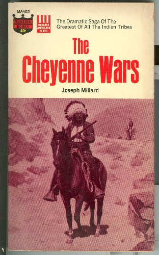 The Cheyenne Wars