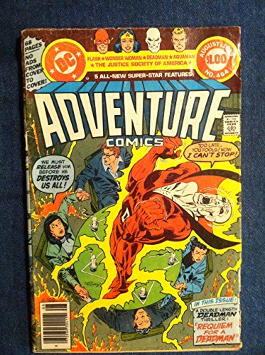 Adventure Comics 464 "Featuring the JSA" July/August 1979