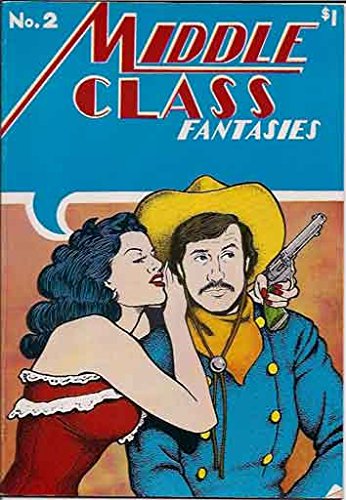 Middle Class Fantasies #2