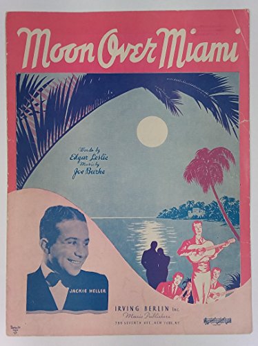 Moon Over Miami
