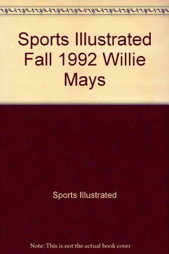 Sports Illustrated Fall 1992 Willie Mays
