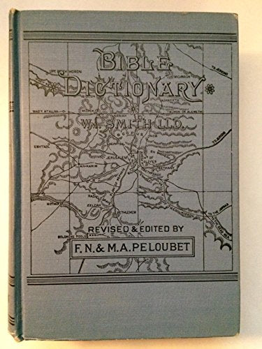 A Dictionary of the Bible