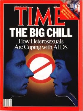 Time Magazine February 16, 1987 the Big Chill How Heterosexuals Are Coping with AIDS