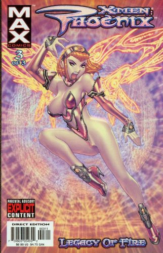 X-Men: Phoenix #3 ----- Legacy of Fire