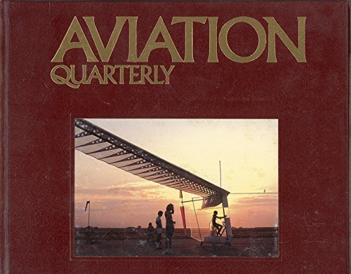 Aviation Quarterly. First Quarter 1979, Volume Five, Number One.