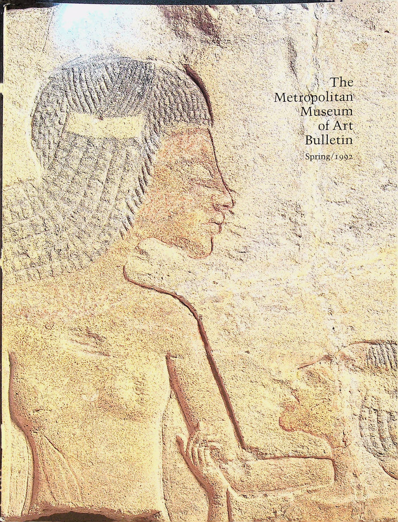 The Metropolitan Museum of Art Bulletin Spring 1992