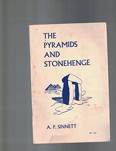 The Pyramids and Stonehenge