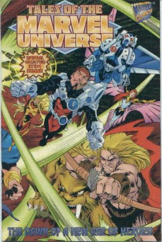 Tales of the Marvel Universe: Dawn of the New Age of Heroes (Tales of the Marvel Universe, Vol. 1: No. 1)