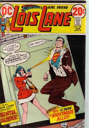 Superman's Girl Friend Lois Lane (DC Comic #130) April 1973
