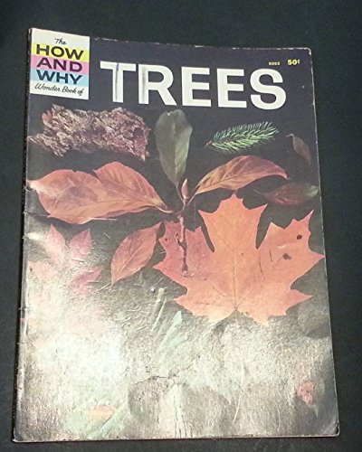 Trees (The How and Why Wonder Book)
