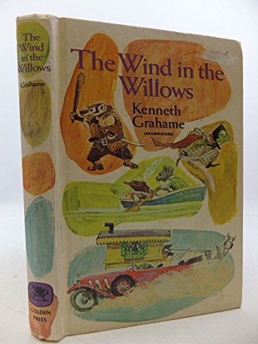 The wind in the willows (The Golden Press classics library)
