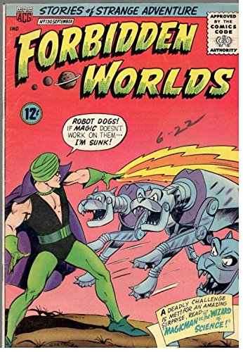 Forbidden Worlds # 130 (Magicman)