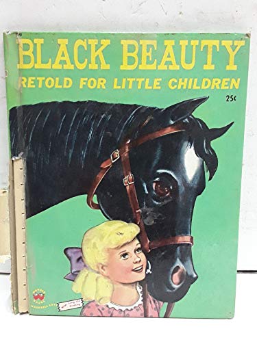 Black Beauty: Retold for Little Children