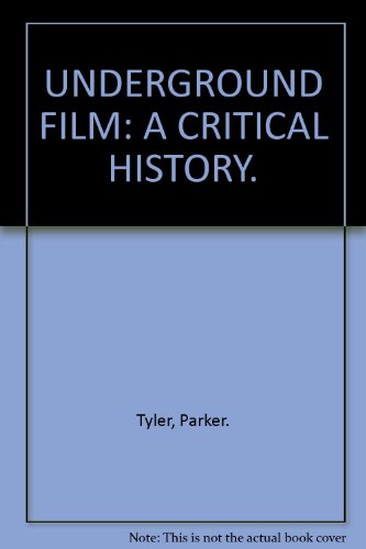 Underground film;: A critical history