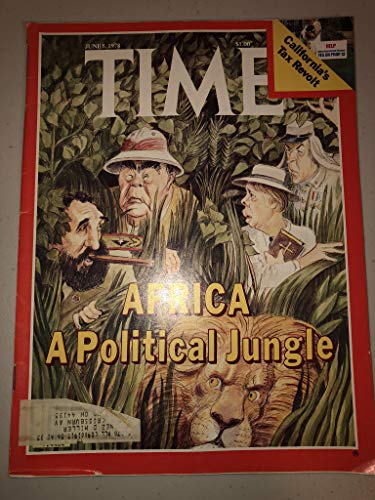 Time Magazine June 5 1978 Africa A Political Jungle * California's Tax Revolt