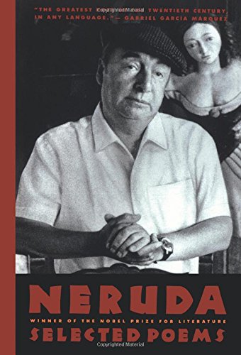 Neruda: Selected Poems (English and Spanish Edition)
