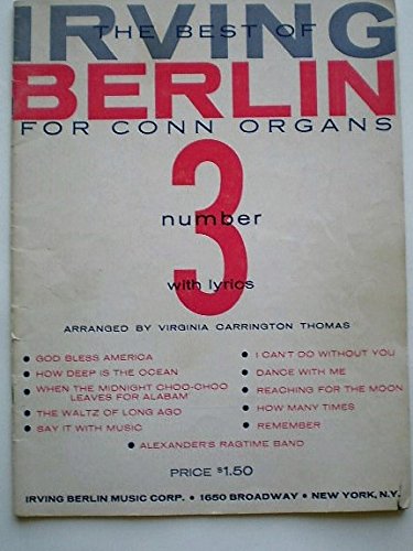 THE BEST OF IRVING BERLIN FOR CONN ORGANS #3