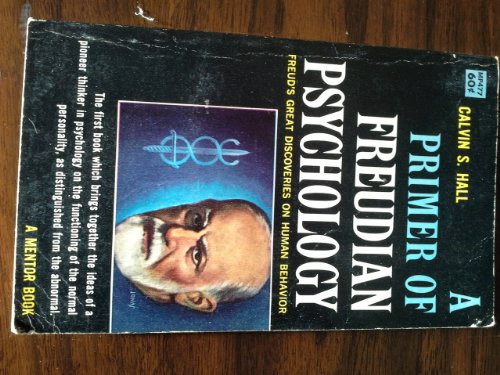 A Primer of Freudian Psychology -1962