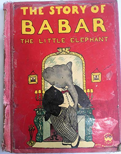 The Story of Babar : The Little Elephant
