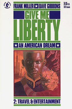 Give Me Liberty #2