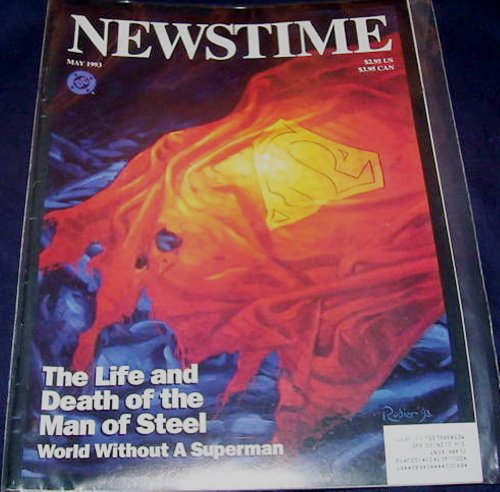 Dc Newstime the Life and Death of the Man of Steel 1993