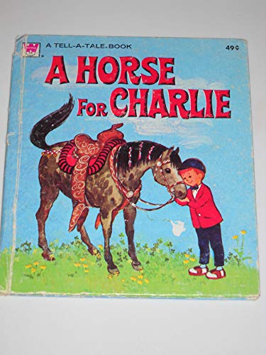 A Horse for Charlie