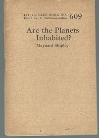 Are The Planets Inhabited? (Little Blue Book No 609)