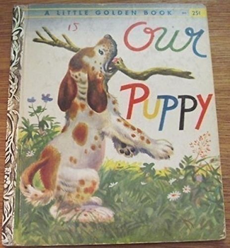 Our puppy, (A Little golden book)