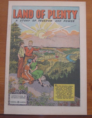 Land of Plenty - A Story of Freedom and Power (Adventures in Science Series)
