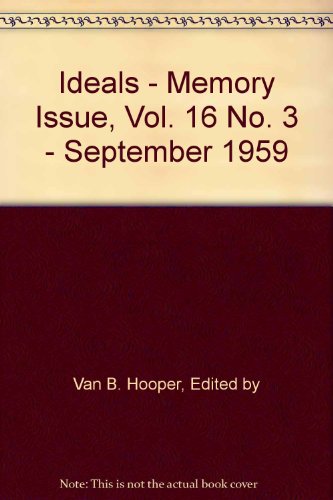 Memory Issue Ideals Vol. 16, No. 3 - September, 1959
