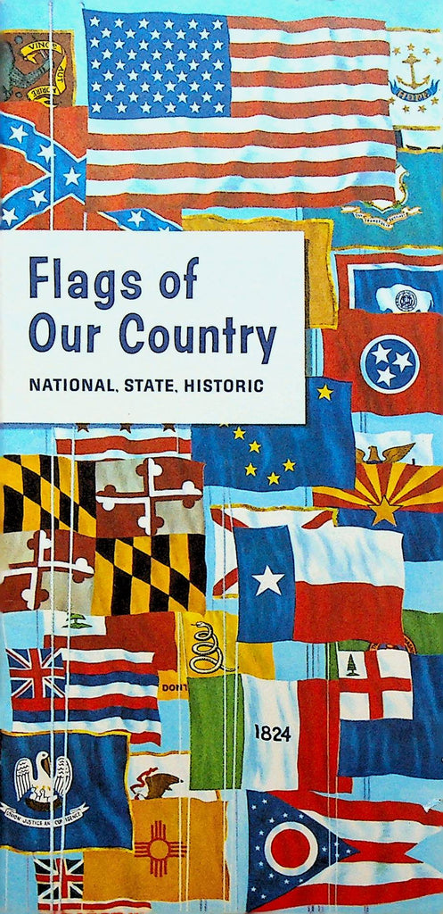 Flags of Our Country National State Historic