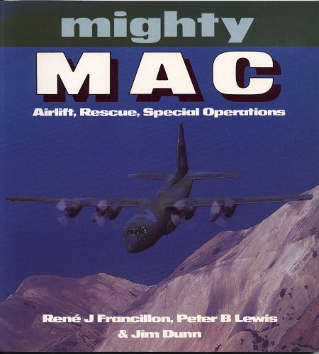 Mighty MAC: Airlift, Rescue, Special Operations (Osprey Colour Series)
