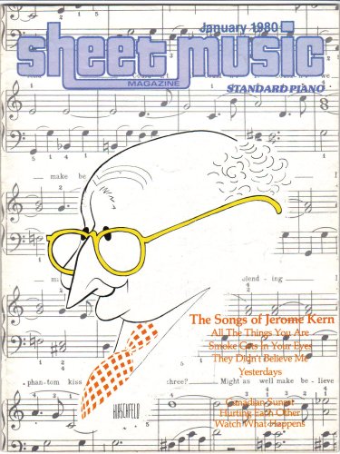 Sheet Music Magazine January 1980 (The Songs of Jerome Kern, Standard Piano/Guitar)