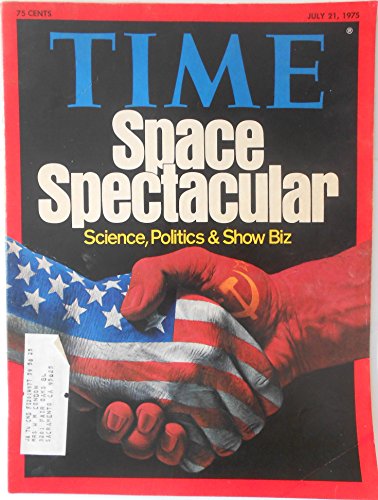 Time Magazine July 21 1975 Space Spectacular Science, Politics & Show Biz