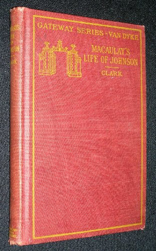 Macaulay's Life of Johnson (Gateway Series, Van Dyke)