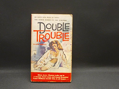 Double Trouble