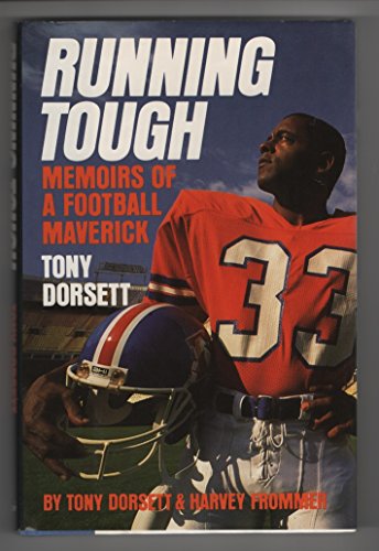 Running Tough: Memoirs of A Football Maverick