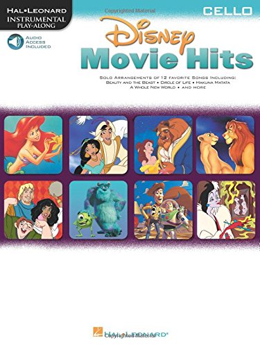 Disney Movie Hits for Cello: Play Along with a Full Symphony Orchestra!