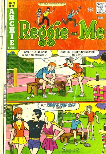 Reggie and Me No.73 Sept (Archie series)