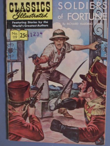 Soldiers of Fortune Classics Illustrated No. 119