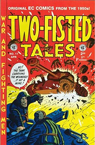 TWO-FISTED TALES #11 (1950'S Pre-Code EC reprint)