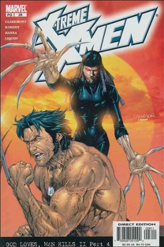 X-treme X-men 28 God Loves Man Kills Ii Pt. 4: "O Absalom"
