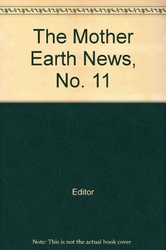 The Mother Earth News - No. 11 - September, 1971