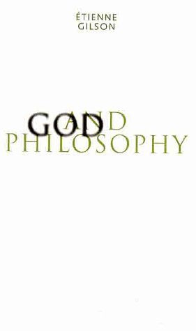 God and Philosophy (The Powell Lectures Series)