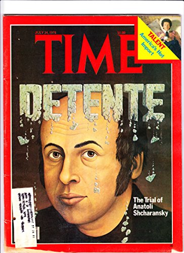 Time Magazine July 24 1978 Detente The Trial of Anatoli Shcharansky