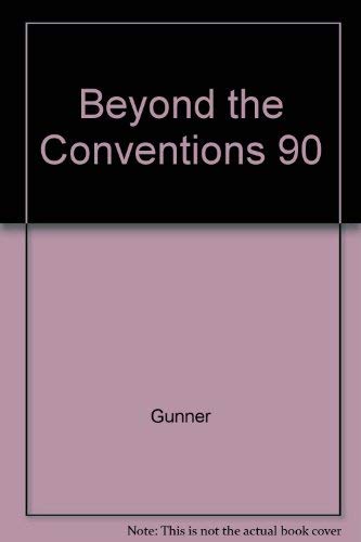 Beyond the Conventions: Studies in Prose Writing