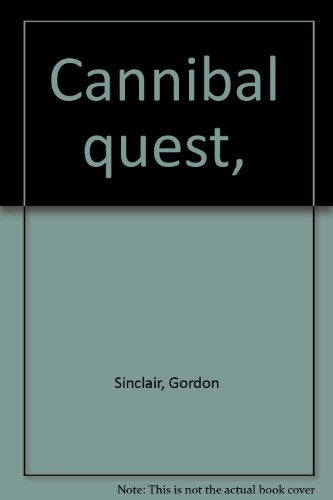 Cannibal quest,