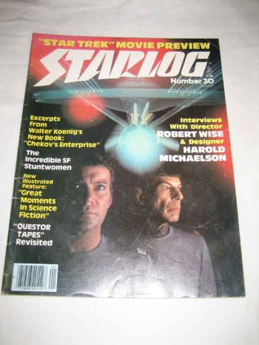 Starlog #30 Jan. 1980 Chekov's Enterprise Star Trek Motion Picture Questor Tapes