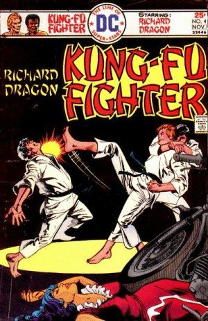 Richard Dragon: Kung-fu Fighter, Vol. 1, No. 4, Oct-Nov 1975 (A Time to be a Whirlwind!)