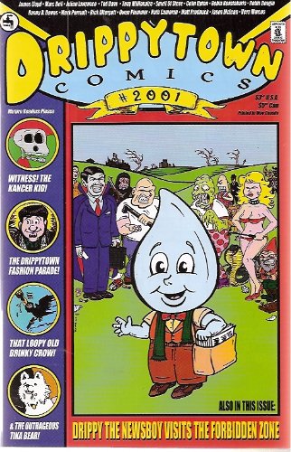 Drippytown Comics 2001 (Welcome to the Neighborhood)